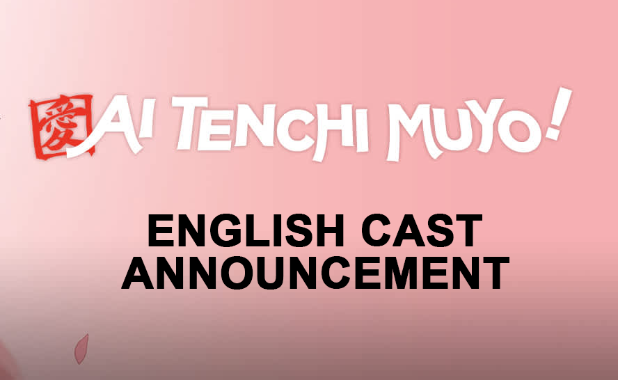Ai Tenchi Muyo! Dub cast officially announced!