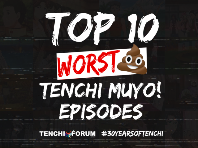 Top 10 Worst Tenchi Muyo! Episodes in 2022 #30YearsofTenchi